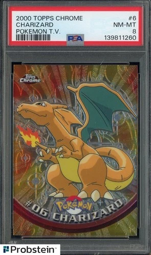 2000 Topps Chrome Pokemon T.V. #6 Charizard PSA 8 NM-MT