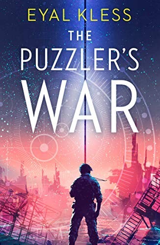 The Puzzler's War (The Tarakan Chronicles, Book 2) by Eyal Kless - New Paperback