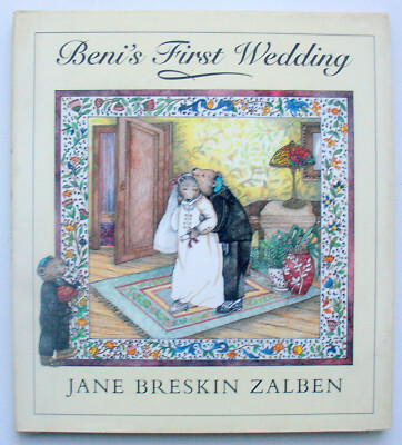 Beni's First Wedding by Jane Breskin Zalben (1998, Hardcover, Revised Edition)