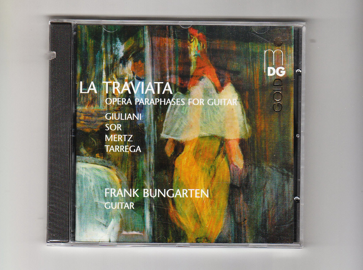 La Traviata: Opera Paraphrases for Guitar by Bungarten