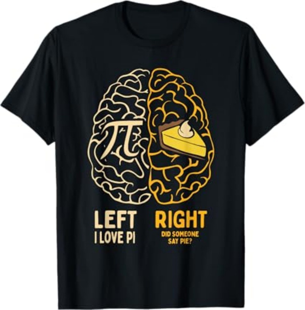 I Love Pie - Funny Pi Day & Math Lover Gift T-Shirt