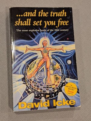 And the Truth Shall Set You Free - David Icke paperback