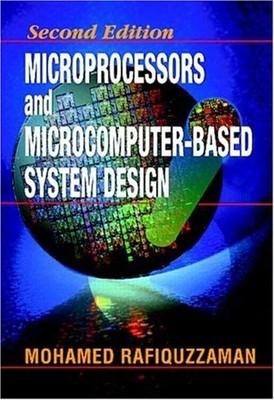 Microprocessors and Microcomputer-Based System Design Mohamed Raf
