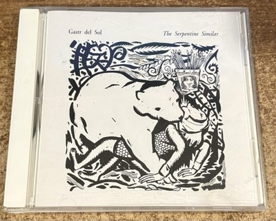 GASTR DEL SOL The Serpentine Similar (1993 CD) TEENBEAT 95 First Press VG
