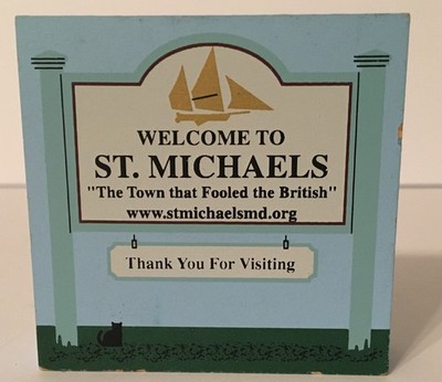 Cats' Meow Village Collection 2003 St. Michaels Welcome Sign Maryland