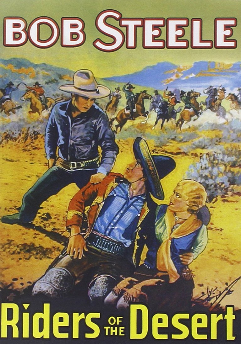Riders Of The Desert (DVD) Bob Steele Gertrude Messenger Al St. John