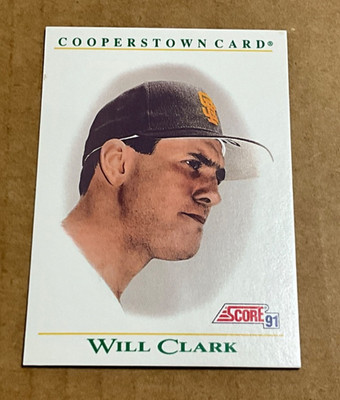 1991 Score Cooperstown Card # B6 Will Clark San Francisco Giants