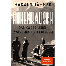 Höhenrausch: Das kurze Leben zwischen den Kr...