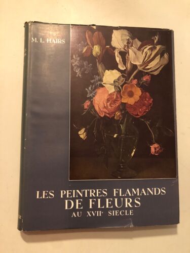 [26325-129] Art Peinture - Hairs - Les Peintres Flamands de Fleurs au XVIIe - Photo 1/1