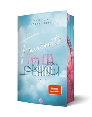 Peks, Vanessa-Sophie/Faircoast: Lovely Ride | Aufwendig gestaltete Ausgabe  ...