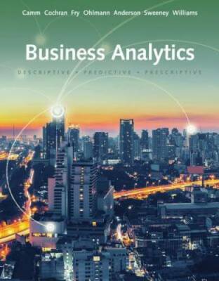 Business Analytics - Hardcover By Camm, Jeffrey D. - GOOD