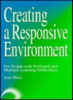 Creating a Responsive Environment for People with Profound and M