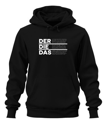 DER DIE DAS German Grammar Article Funny Saying Irony Sarcasm Unisex Hood
