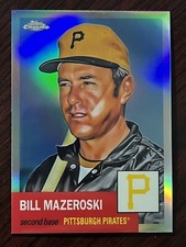 2022 Topps Chrome Platinum 1953 Anniversary Bill Mazeroski Base Refractor 488
