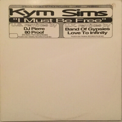 Kym Sims - I Must Be Free (2x12'', gat) (Near Mint (NM or M-)) - 1075558827
