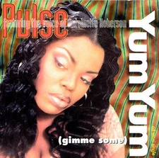 Yum Yum** (Gimme Some) [Maxi Single] by Pulse (CD, Jellybean Recordings)