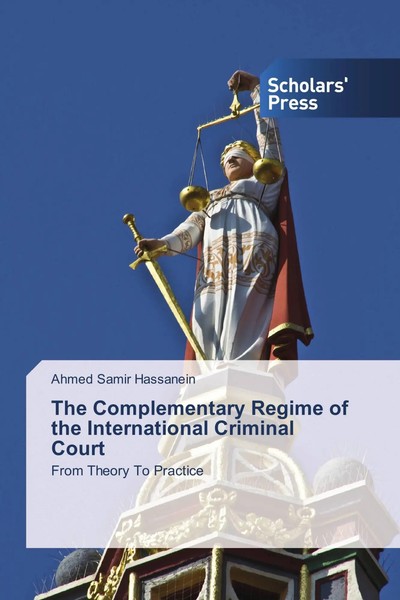Ahmed Samir Hassanein | The Complementary Regime Of The International...-image
