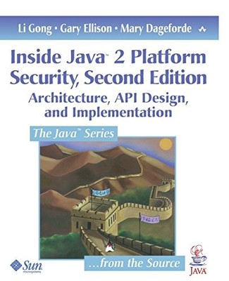 Inside Java¿ 2 Platform Security: Architec..., Gong, Li