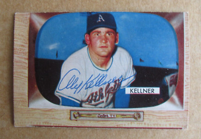 1955 BOWMAN BASEBALL ALEX KELLNER #53 SIGNED AUTOGRAPHED CARD ATHLETICS D.1996