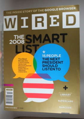 WIRED Magazine Smart List Google Browser Climate Change Democracy October 2008