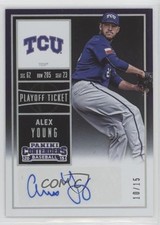 2015 Contenders College Playoff Ticket 10/15 Alex Young (Mid-Windup) Auto 0v0