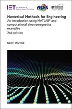 Electromagnetic Waves Ser.: Numerical Methods for Engineering : An