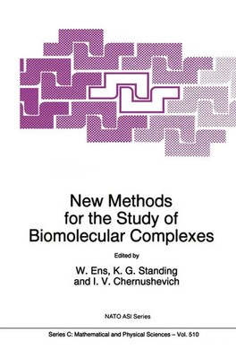 W. Ens (u. a.) | New Methods for the Study of Biomolecular Complexes | Buch | xi