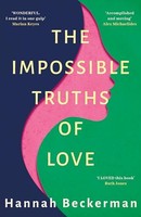 Hannah Beckerman - Impossible Truths Of Love - Paperback - H245Z