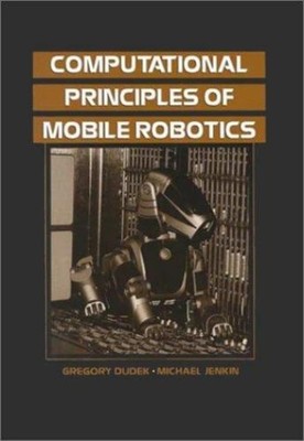 Computational Principles of Mobile Robotics Gregory, Jenkin, Mich