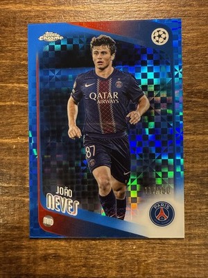 2025-26 TOPPS CHROME UEFA UCC JOAO NEVES BLUE REFRACTOR #14 Ser #117/150 PSG