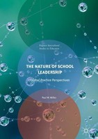 The Nature Of School Leadership Paul W. Miller