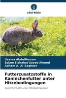 Usama Abdelmenam (U. A.) | Futterzusatzstoffe In Kaninchenfutter Unter...