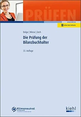 Die Prüfung der Bilanzbuchhalter (Prüfungsbücher für Buch NWB Verlag