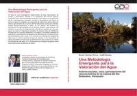 Una MetodologíA Emergente Para La ValoracióN Del Agua Becker SáNchez-Torres