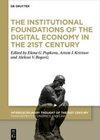 The Institutional Foundations Of The Digital Economy In The 21St Century | Buch