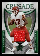 2007 LEAF ROOKIES & STARS LARRY JOHNSON C-12 CRUSADE MATERIALS GREEN /250 CHIEFS
