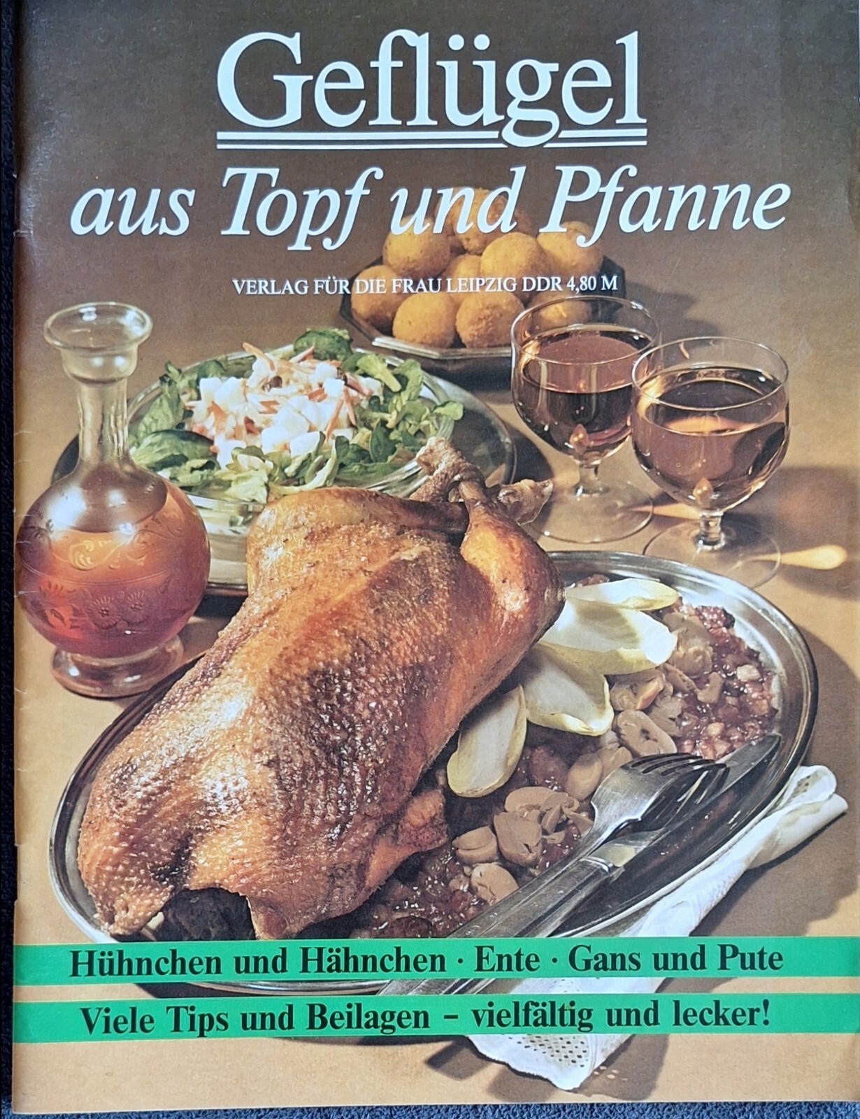 Geflügel aus Topf und Pfanne Hühnchen und Hähnchen Ente Gans und Pute Rezepte