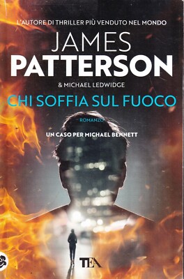 Wer im Feuer weht - Patterson - TEA - 1. Auflage - TEA Plus - Oktober 2018
