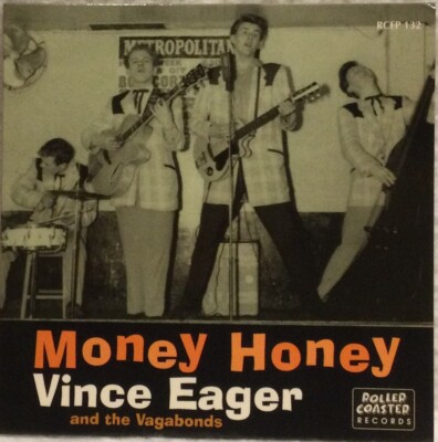 VINCE EAGER - MONEY HONEY/MY DIXIE DARLING, EP, 45RPM, PS, RCEP 132, NM/NM