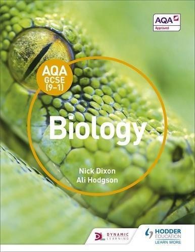 AQA GCSE (9-1) Biology Student Book - Dixon, Nick