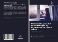Nurgul Sadvakasova | Ontwikkeling Van Het Denkvermogen Bij Kinderen Op De...