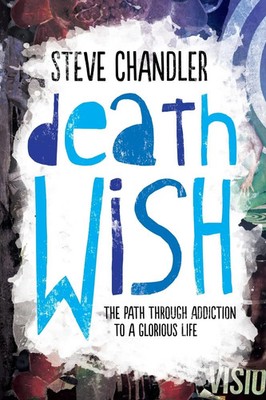Steve Chandler | Death Wish | Taschenbuch | Englisch (2016) | Maurice Bassett