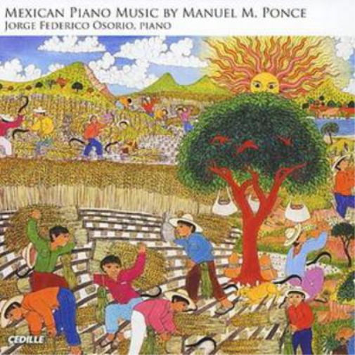 Manuel Maria Ponce Works for Piano: Mexican Piano Music (Federico) (CD) Album