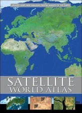 Satellite World Atlas: Updated Maps and Amazing Digital Images of th - GOOD