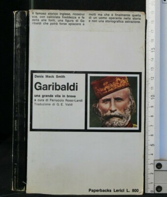 GARIBALDI. Denis Mack Smith. Lerici.