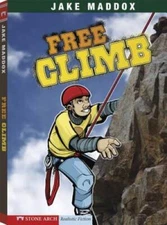 Free Climb (Jake Maddox Sports Stories) - Paperback By Maddox, Jake - GOOD