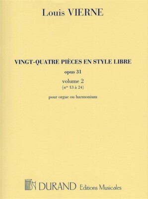 24 Pièces en Style Libre Opus 31 Vol.2 Louis Vierne Organ or Harm