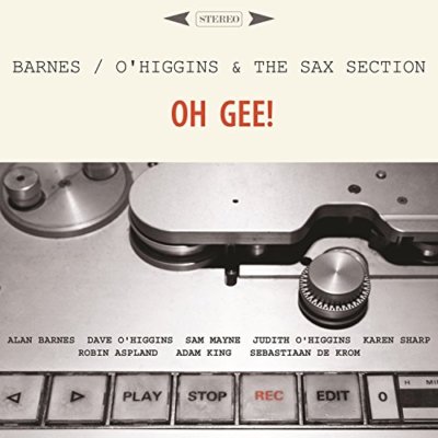 Alan Barnes - Oh Gee! [CD]
