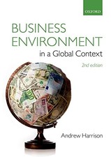 Business Environment in a Global Context,Andrew Harrison- 978019