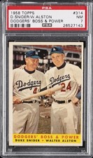 1958 TOPPS DODGERS' BOSS & POWER #314 D.SNIDER/W.ALSTON PSA 7